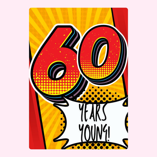 pop art 60 years young birthday card
