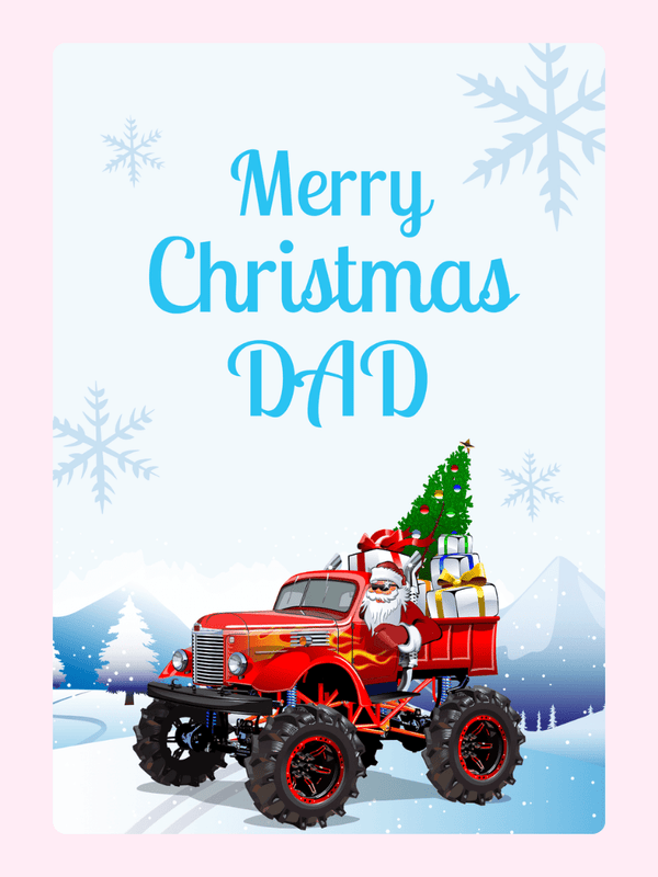 Merry Christams Dad - Monster Truck