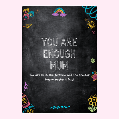 You are Enough Mum