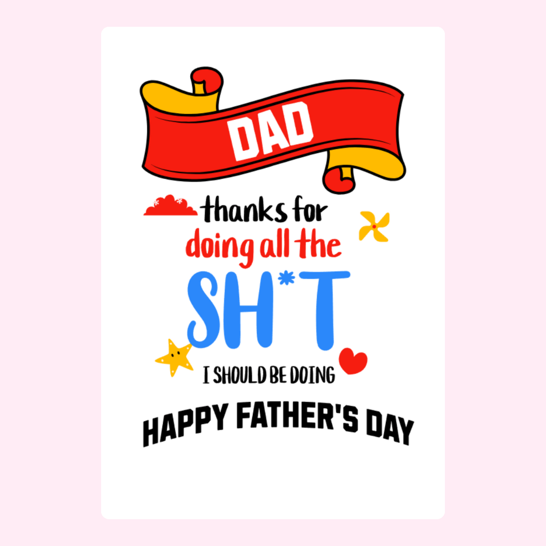 Father's Day card for Dad, with humorous message.