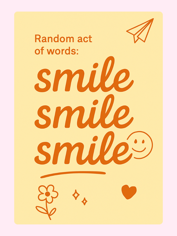 Random Act Of Words Cake Card, just because
