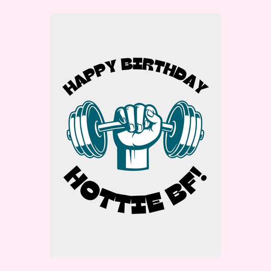Birthday message with a hand lifting a dumbbell for boyfriend.
