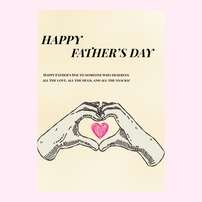 Father's Day card with heart-shaped hands and message.