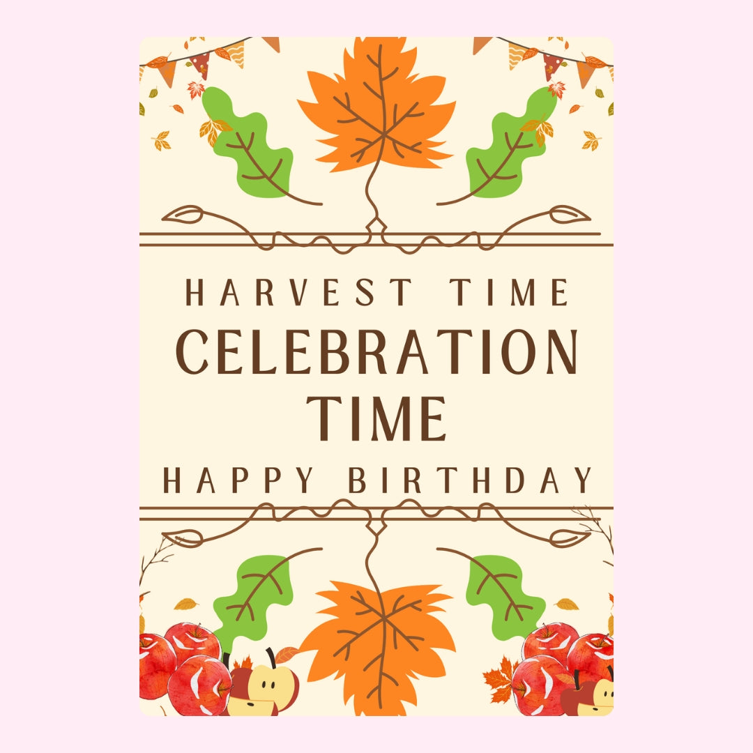 Harvest birthday design with autumn leaves.