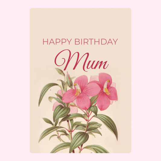 Happy Birthday Mum card with pink flowers