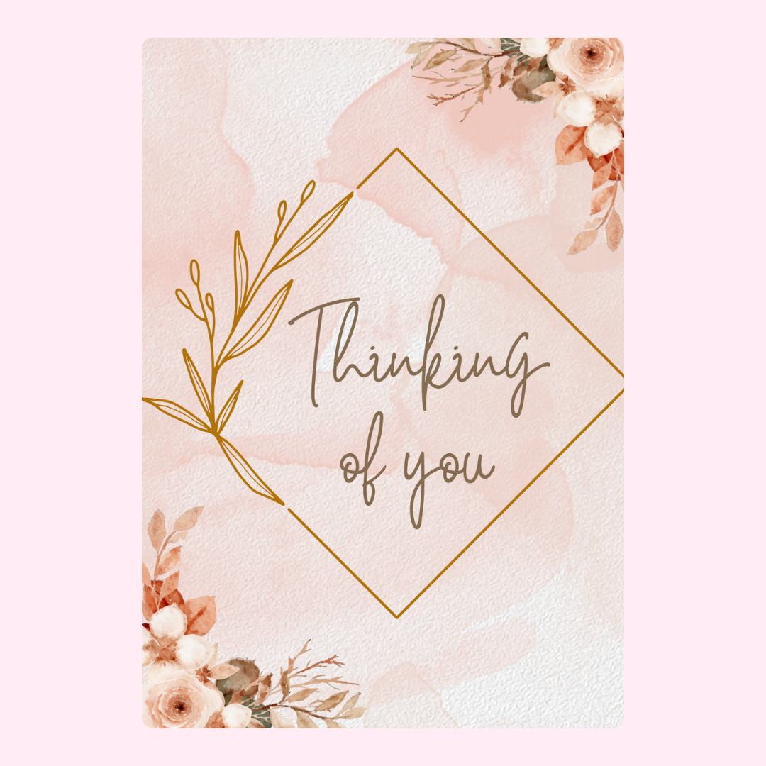 Thinking of you card with floral design.