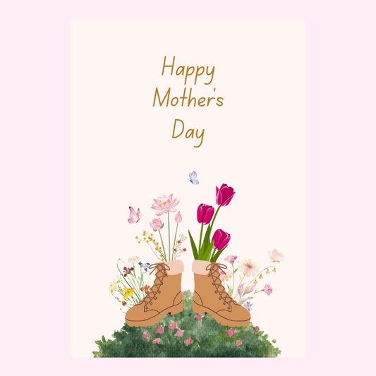 Happy Mother's Day card with floral boots