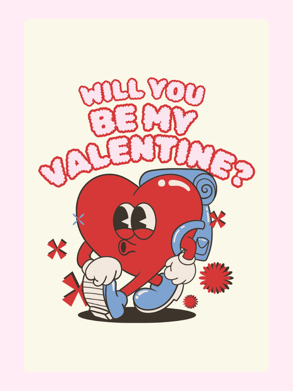 Will You Be My Valentine? heart character