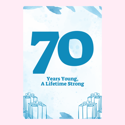 70 years young birthday cake card design with gifts