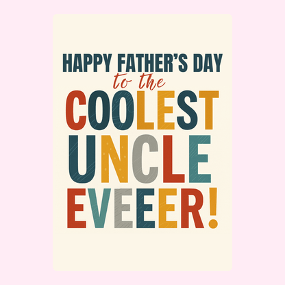 Coolest Uncle Ever