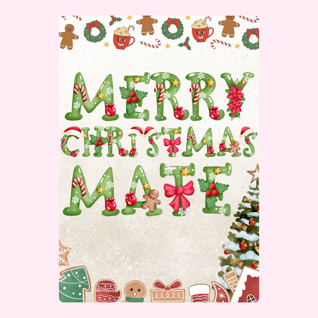 Merry Christmas Mate card with festive decorations