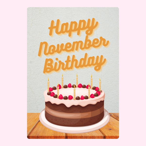 November Birthday Cake