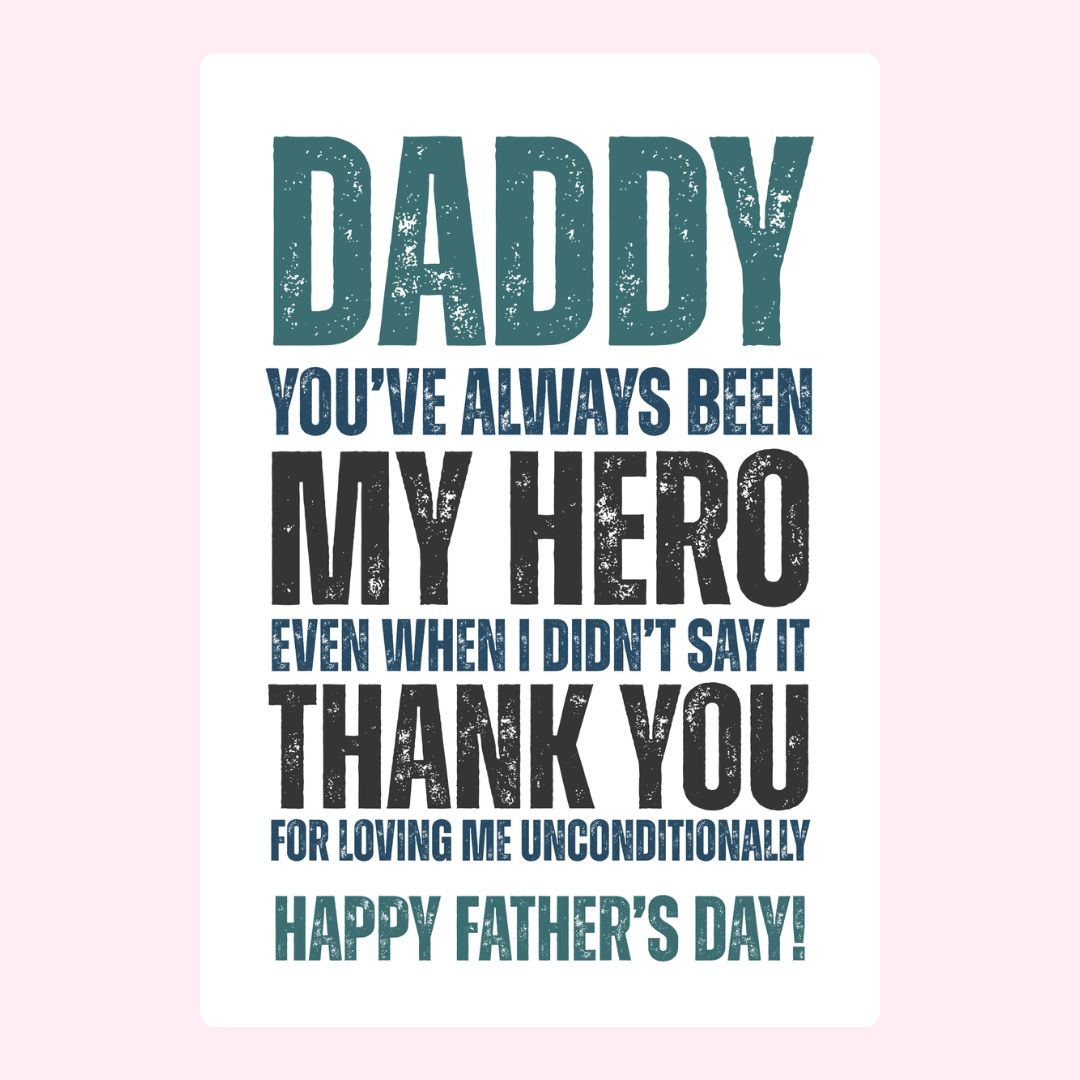 Daddy, My Hero