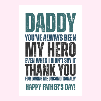 Daddy, My Hero