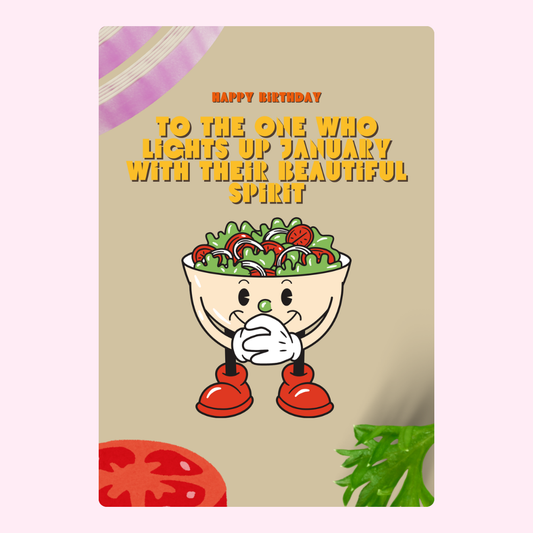 Birthday card with salad character, January birthday wishes.