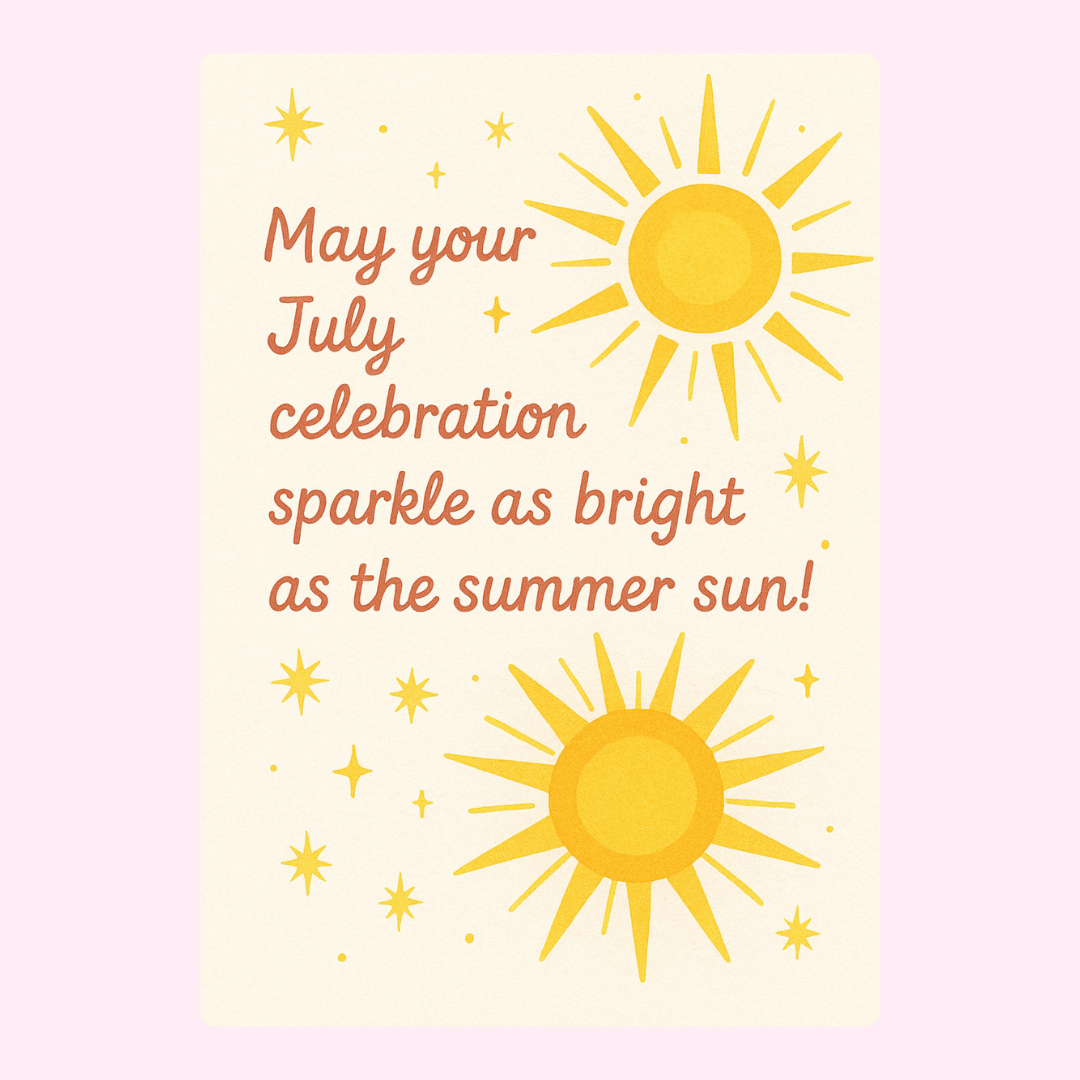 May Your July