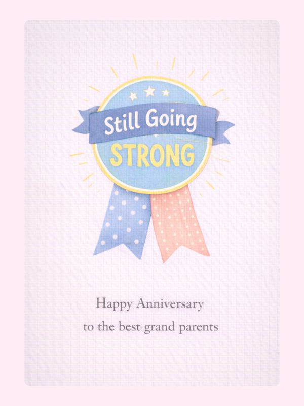 Still Going Strong Rosette Grandparents Anniversary Cake Card