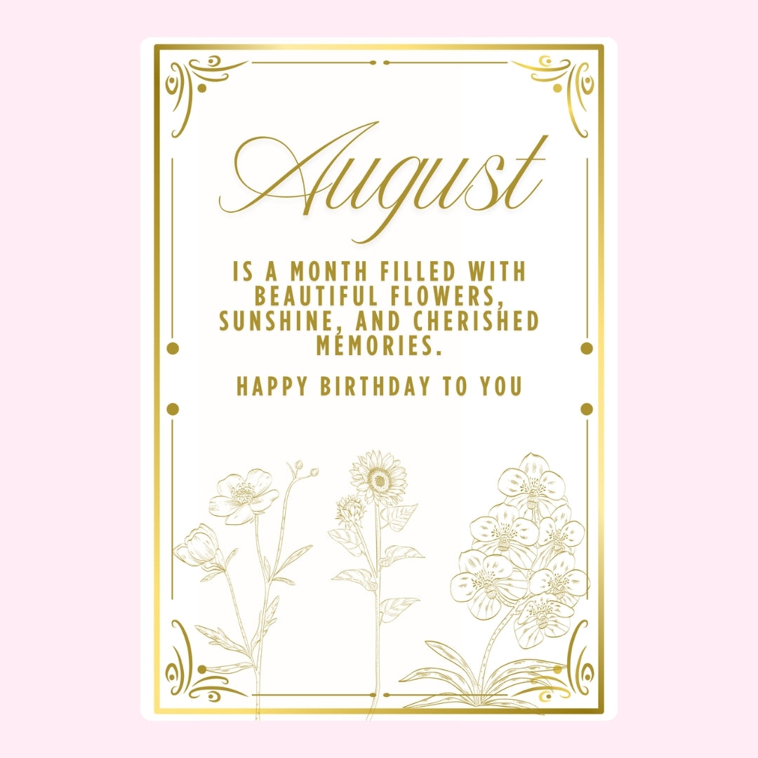 White and gold August birthday design