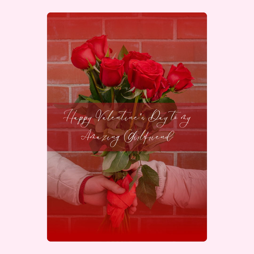 Valentine's Day roses for girlfriend