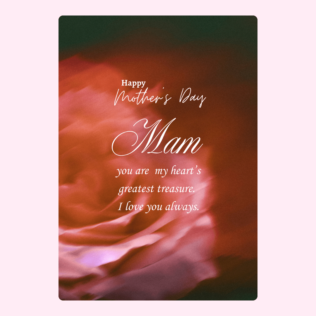 Mother's Day card for Mam with floral background