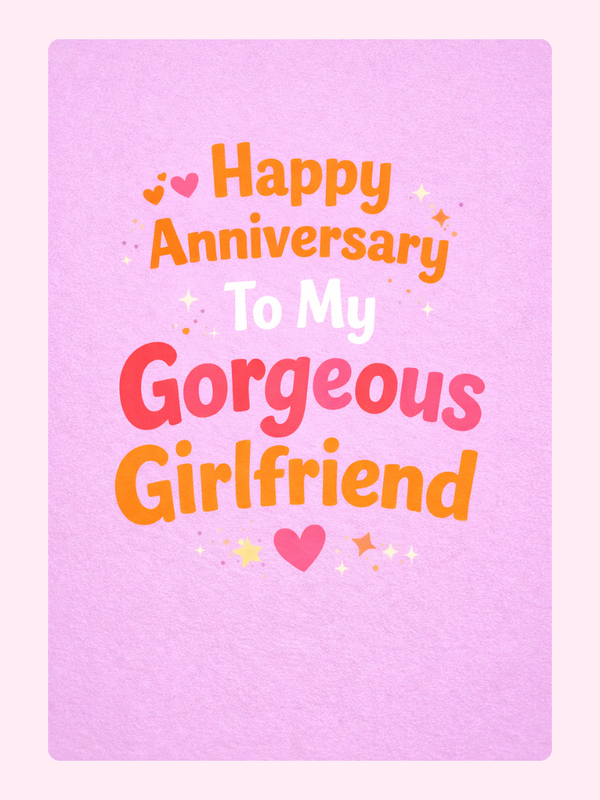 My Gorgeous Girlfriend Anniversary Cake Card