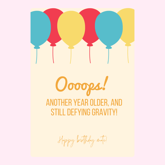 Birthday card with balloons, Ooops! message