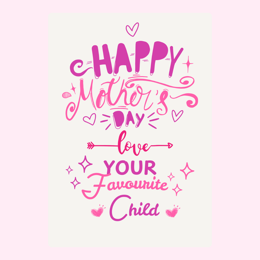Happy Mother's Day card - love from your favorite child (7_df865ba0)