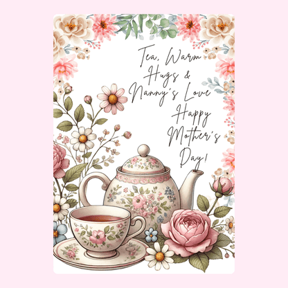Tea, Warm Hugs & Nanny's Love