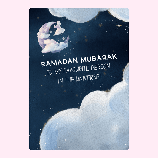 Ramadan Mubarak card with moon & clouds for a favorite person.