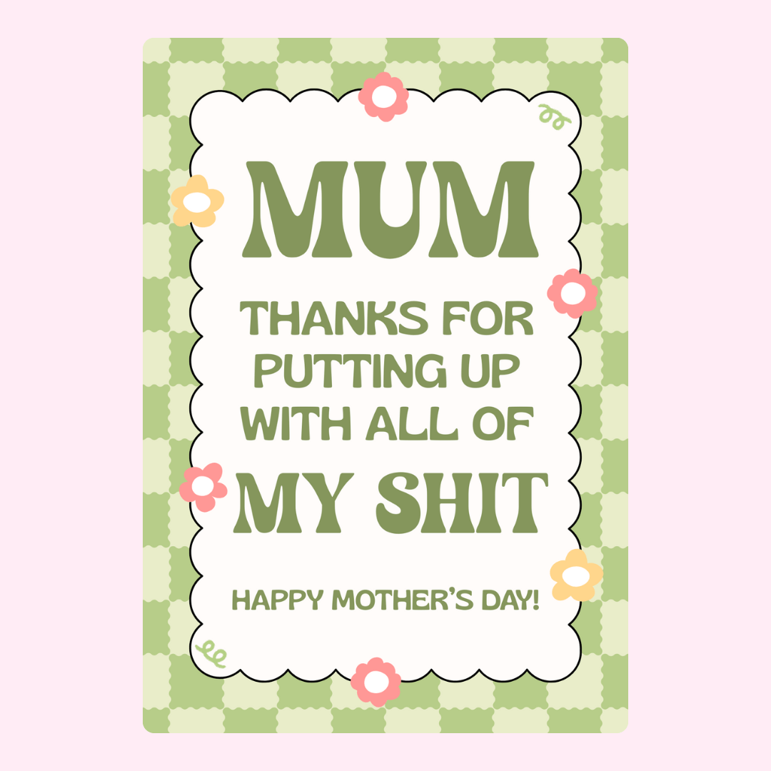 Mother's Day card for Mum with funny quote