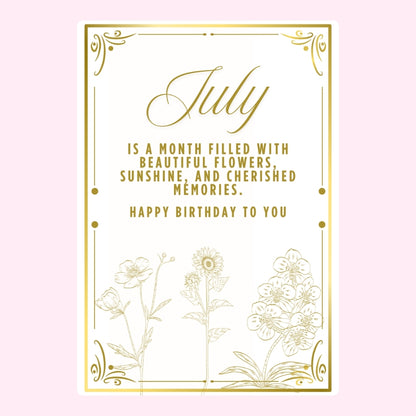 Gold floral July birthday message on white background.