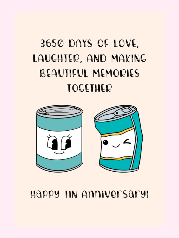 Tin anniversary card with cute cans, celebrating 3650 days of love.