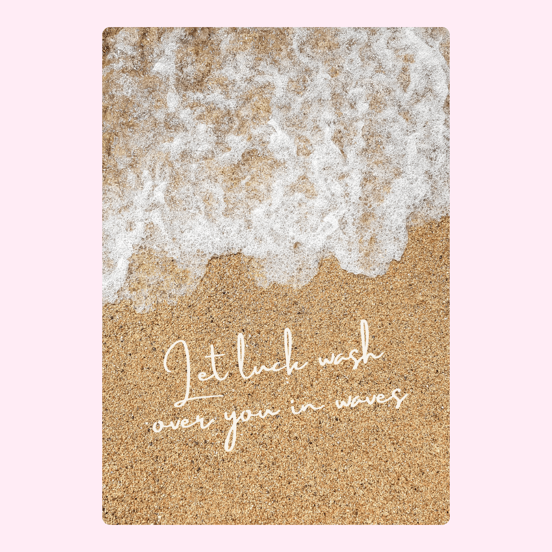 Beach card with Let luck wash over you in waves