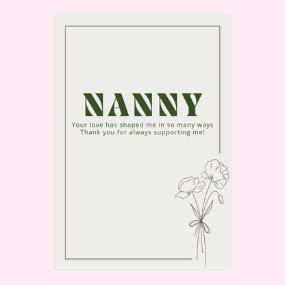 Nanny thank you card, shaped by love, supporting me.