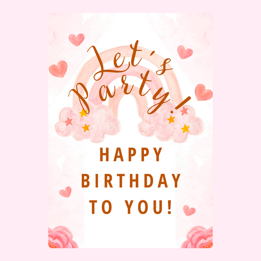 Birthday card with rainbow and Let's Party! message.