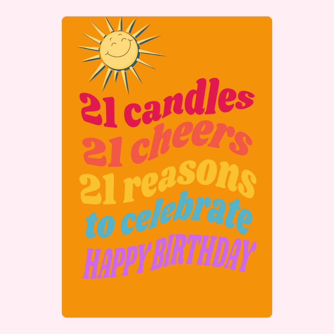 Happy 21st Birthday card with sun graphic