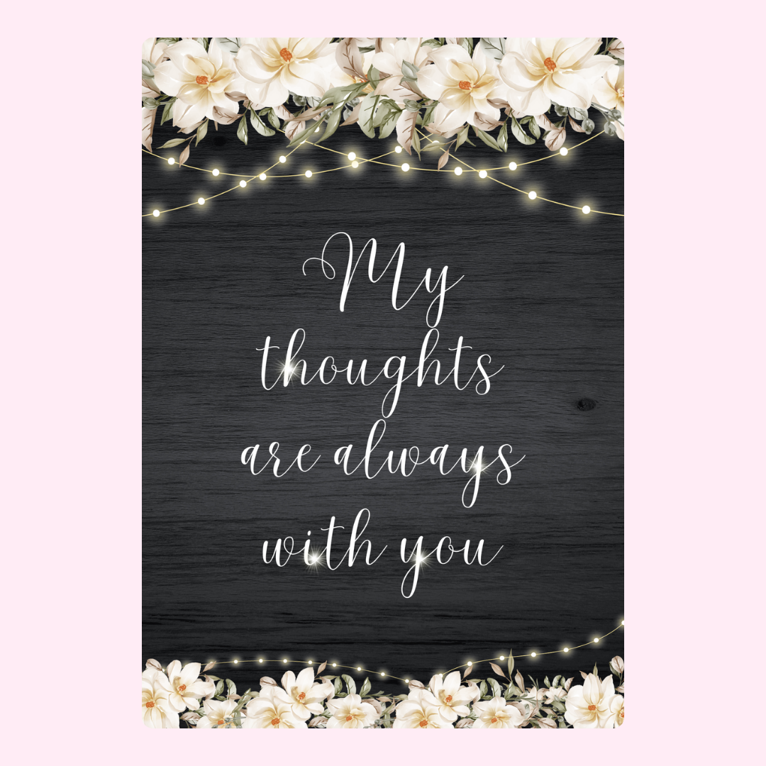 My thoughts are always with you card with flowers and lights