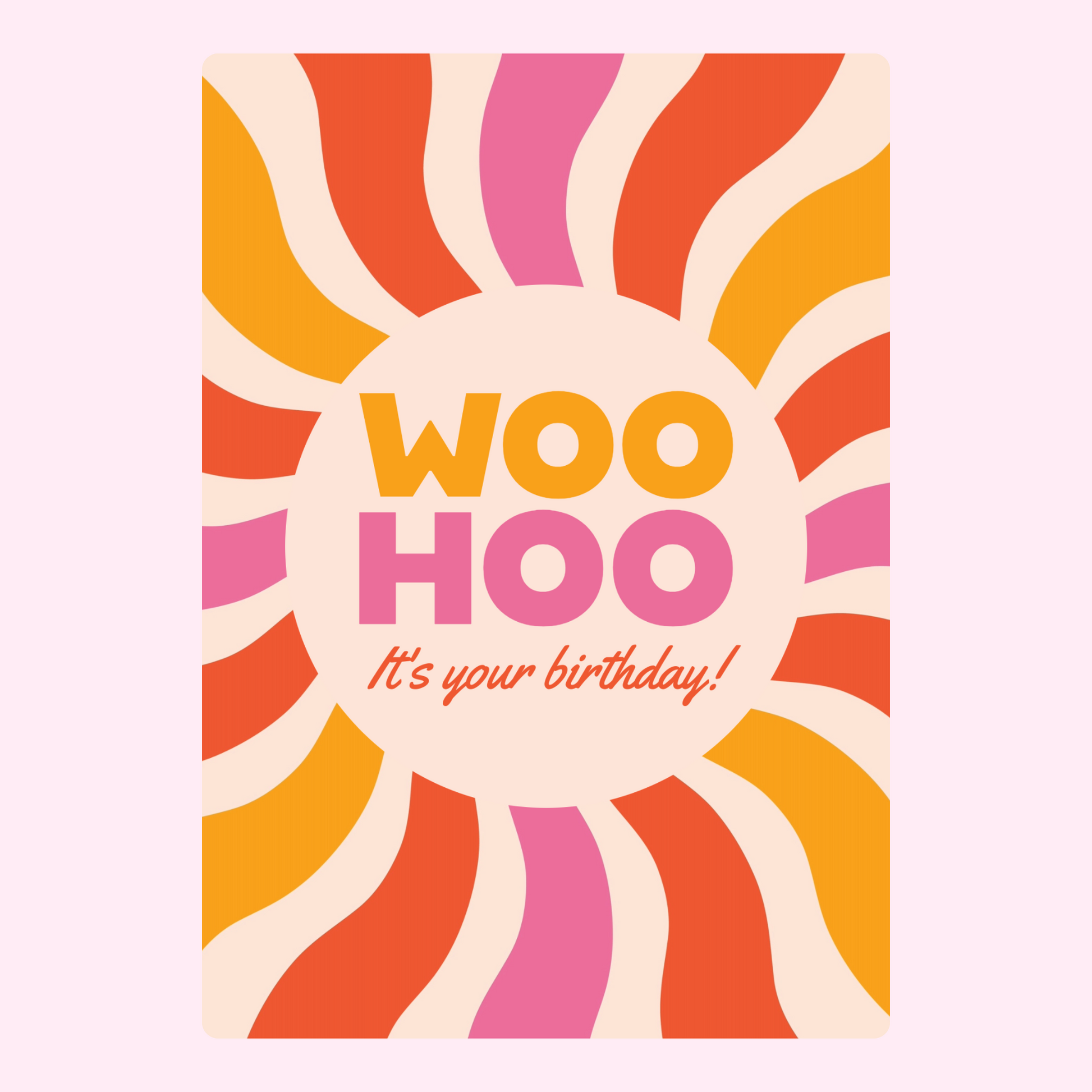 Birthday card with Woo Hoo message