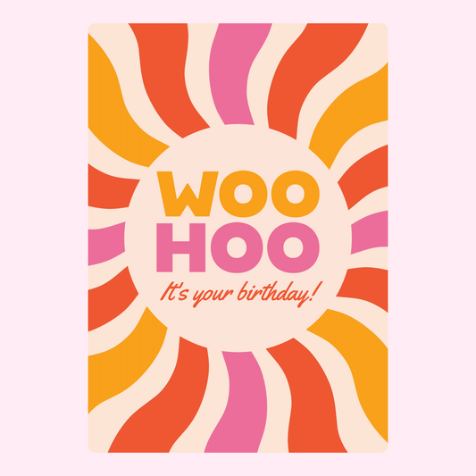 Birthday card with Woo Hoo message
