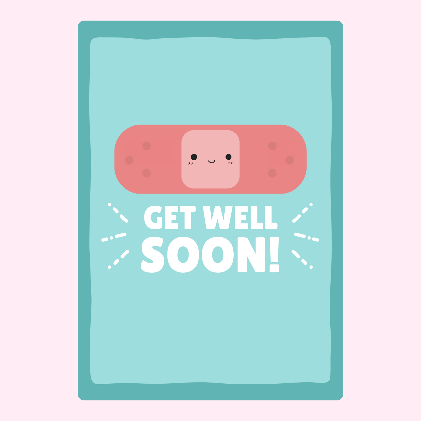Get well soon card with a cute bandage.