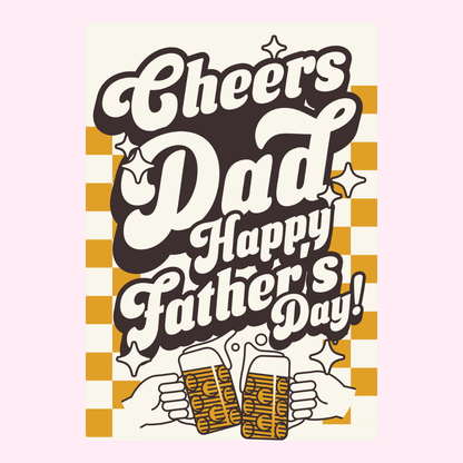Happy Father's Day Cheers Dad with beer mugs