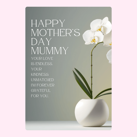 Mother's Day card with orchid, Happy Mother's Day Mummy