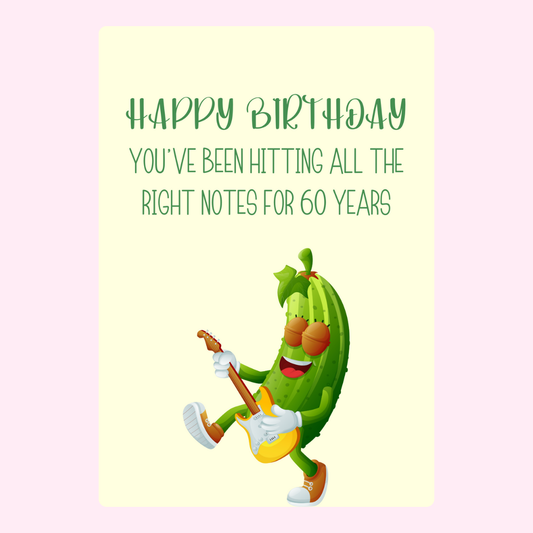 Happy 60th Birthday card with musical cucumber playing guitar.