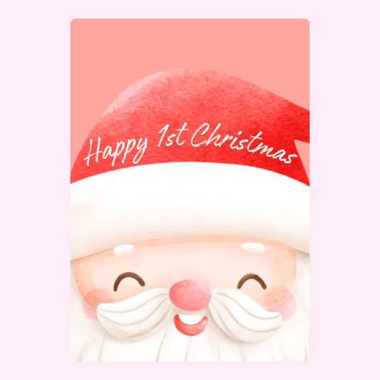 Happy 1st Christmas - Santa