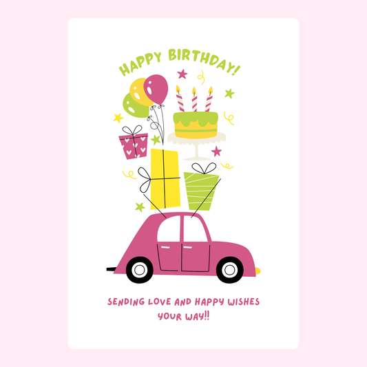 Colorful birthday card featuring a pink car , and a cake, with  cheerful "Happy Birthday" message