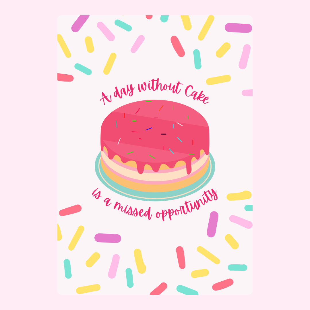 A Day Without Cake