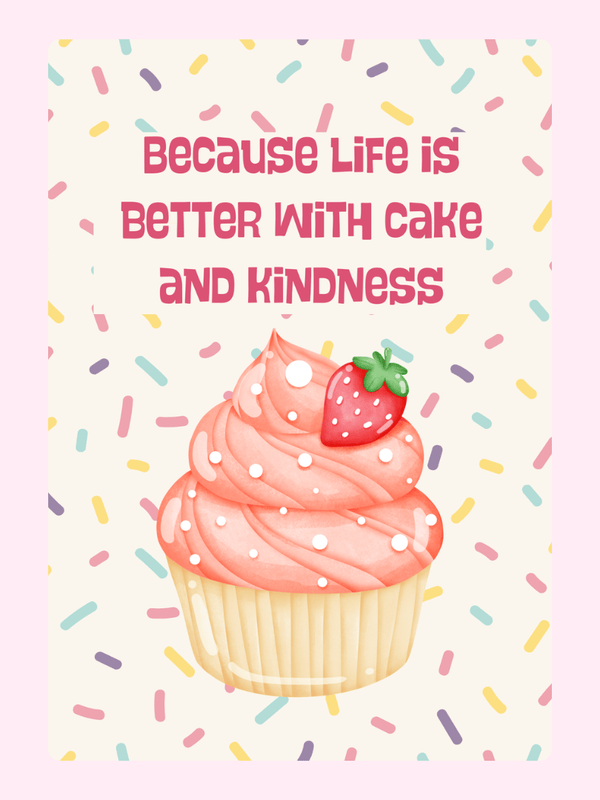 Cupcake with strawberry & inspirational quote