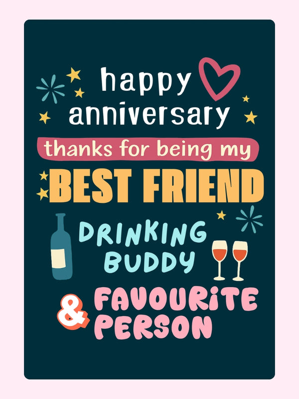 Happy Anniversary Best Friend Cake Card