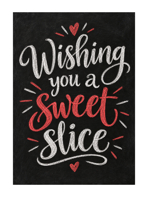Sweet Slice Birthday cake card by MailBakes, chalkboard with Wishing you a sweet slice
