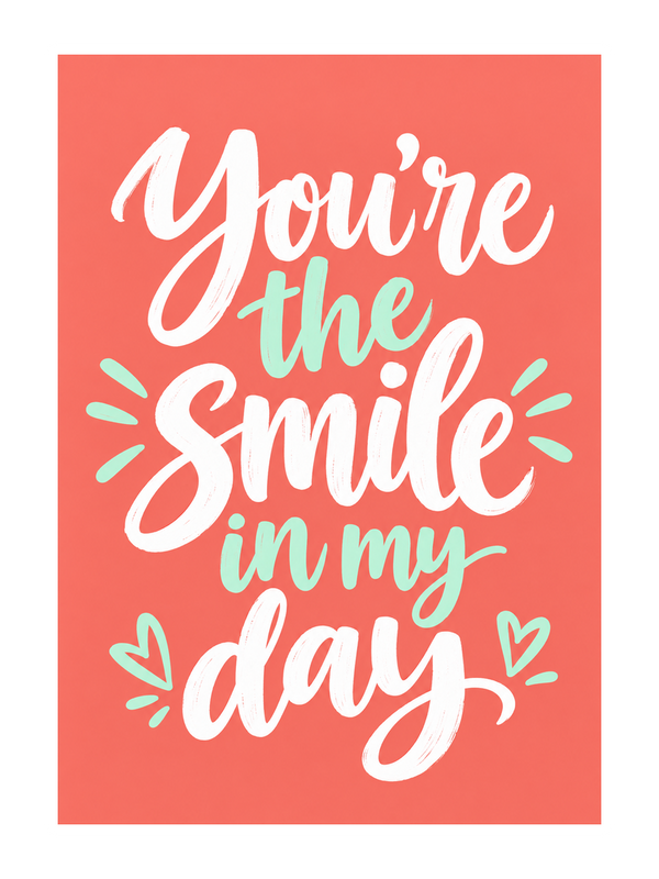 Smile In My Day Thinking Of You cake card by MailBakes, Hand lettered You’re the smile in my day text